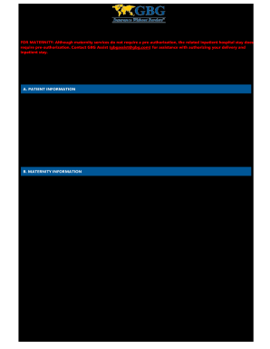 For MATERNITY although Maternity Services Do Not Require a Pre Authorization, the Related Inpatient Hospital Stay Does  Form