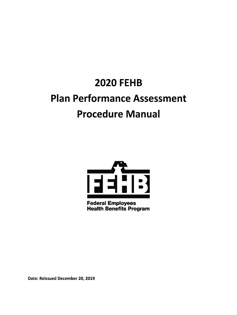 FEHB Plan Performance Assessment Procedure Manual FEHB Plan Performance Assessment Procedure Manual