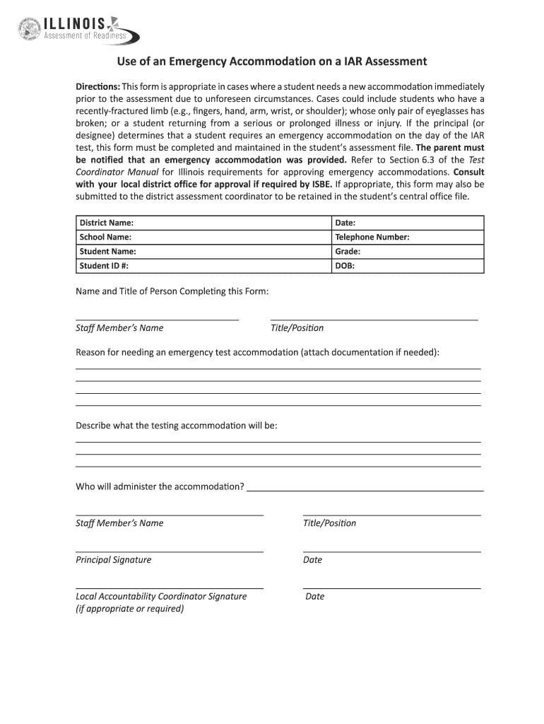 Use of an Emergency Accommodation on a IAR Assessment  Form