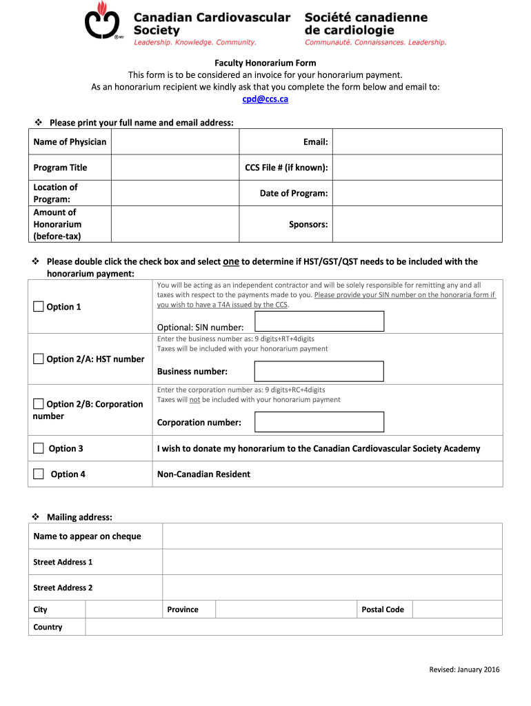 Fillable Online You Will Be Receiving an Honorarium from the  Form