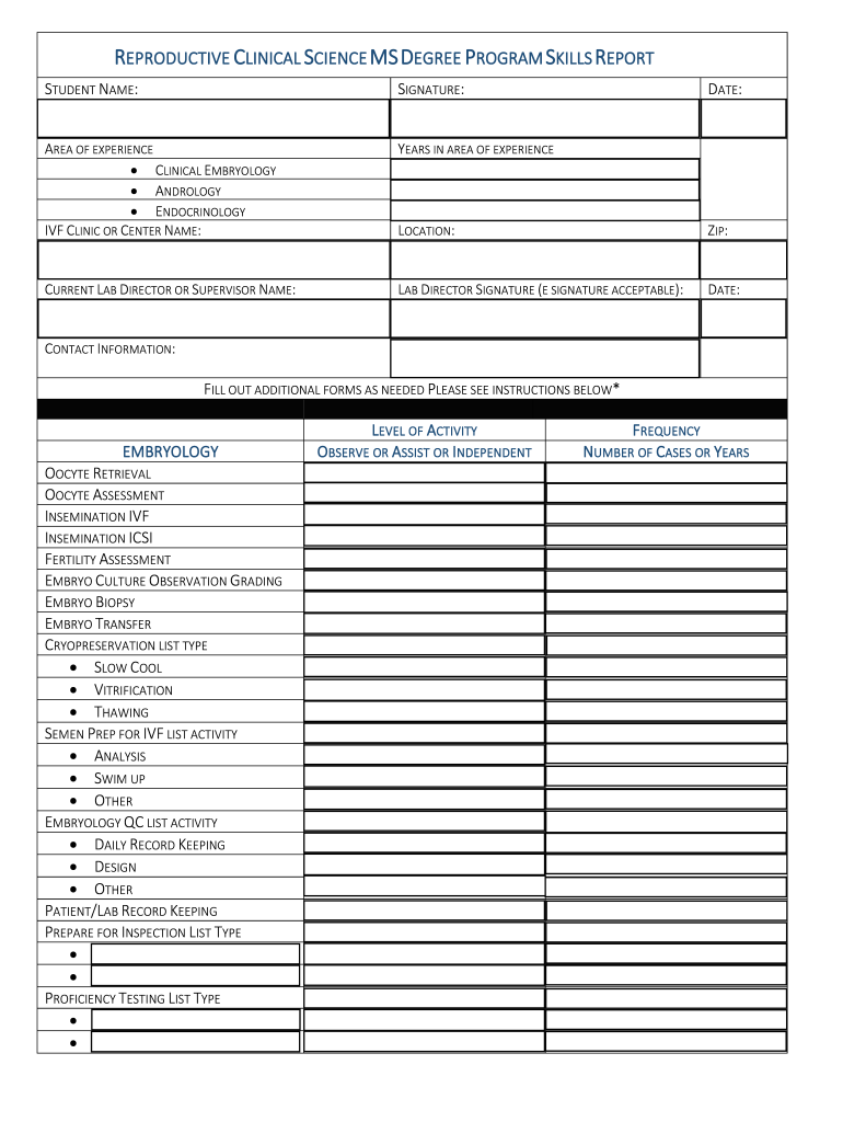 REPRODUCTIVE CLINICAL SCIENCE MSDEGREE PROGRAM SKILLS REPORT REPRODUCTIVE CLINICAL SCIENCE MSDEGREE PROGRAM SKILLS REPORT  Form