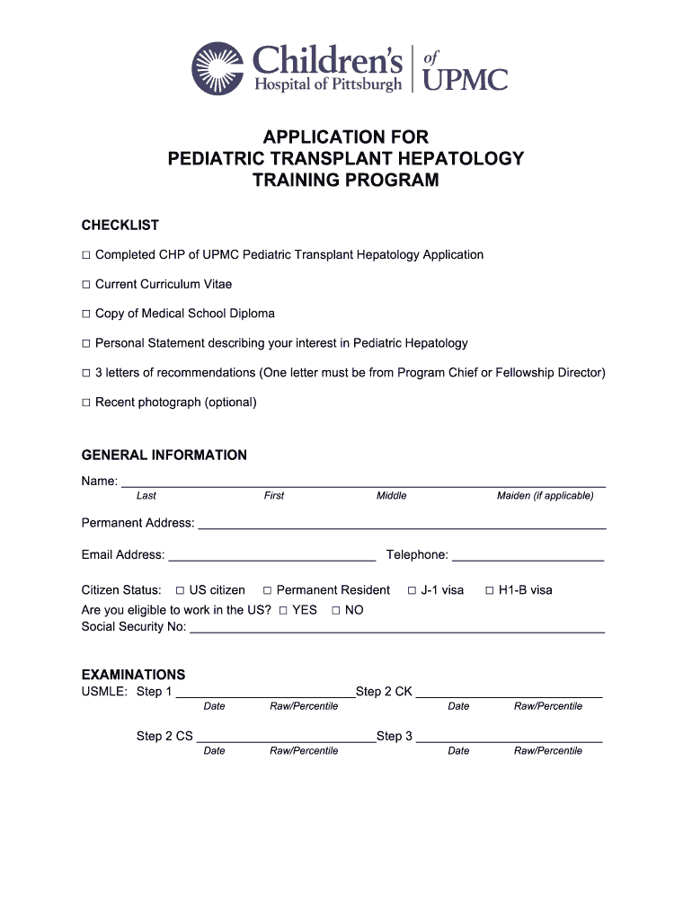 APPLICATION for PEDIATRIC TRANSPLANT HEPATOLOGY TRAINING  Form