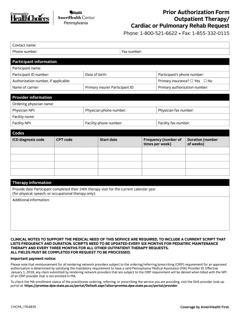 Prior Authorization Form Outpatient TherapyCardiac or Pulmonary Rehab Request Providers AmeriHealth Caritas PA CHC Prior Authori