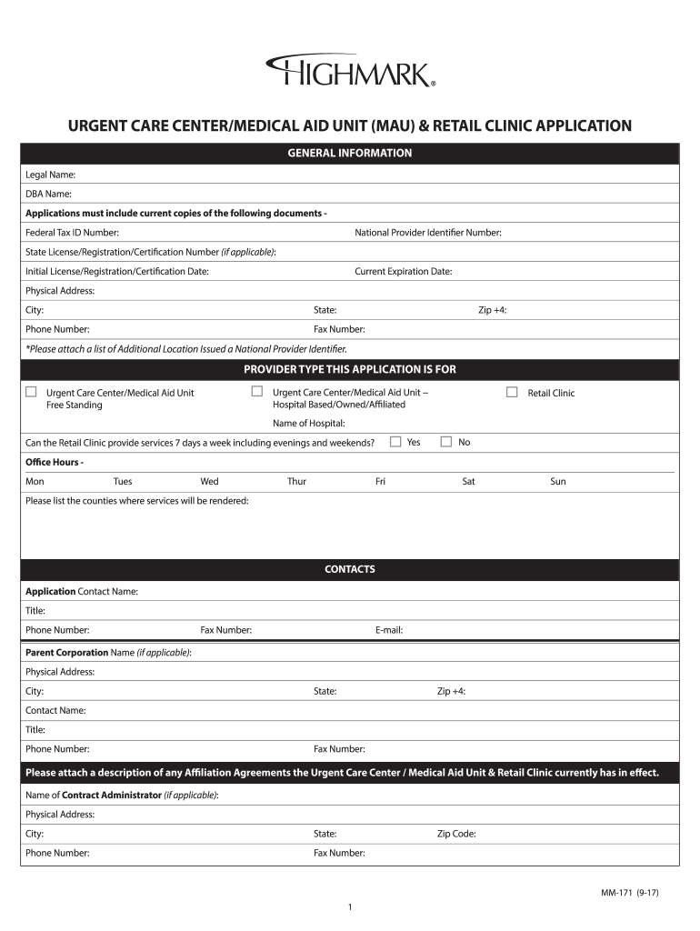 URGENT CARE CENTERMEDICAL AID UNIT MAU &amp;amp; RETAIL CLINIC APPLICATION  Form