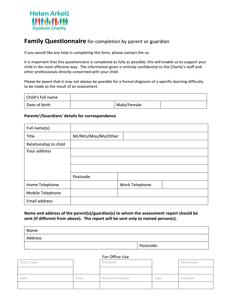 Family Questionnaire for Completion by Parent Helen Arkell  Form