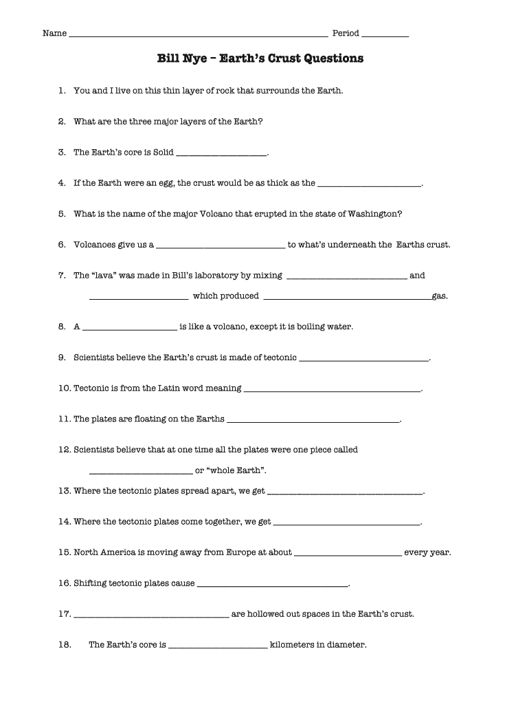 Bill Nye Earth&#039;s Crust Worksheet  Form