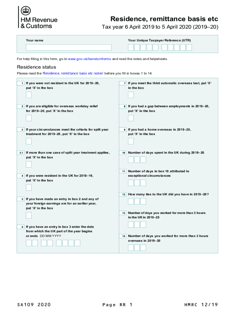  Resideence, Remittance Basis Etc Use the SA109 Supplementary Pages to Declare Your Residence and Domicile Status and Claim Perso 2020-2024