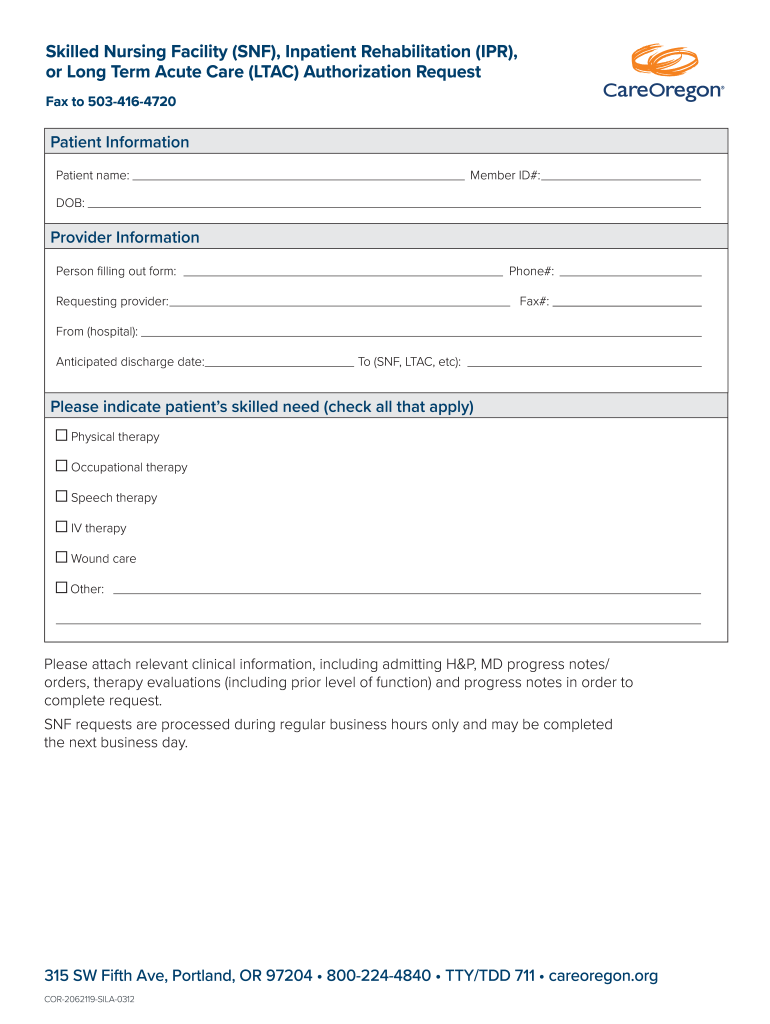 SNF IPR LTAC Authorization Request Form OHP and Medicare