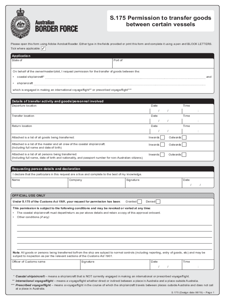 S 175 Permission to Transfer Goods between Certain Vessels S 175 Permission to Transfer Goods between Certain Vessels  Form