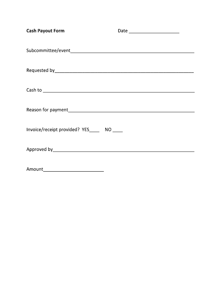 Cash Payout Form Fill Out and Sign Printable PDF Template SignNow