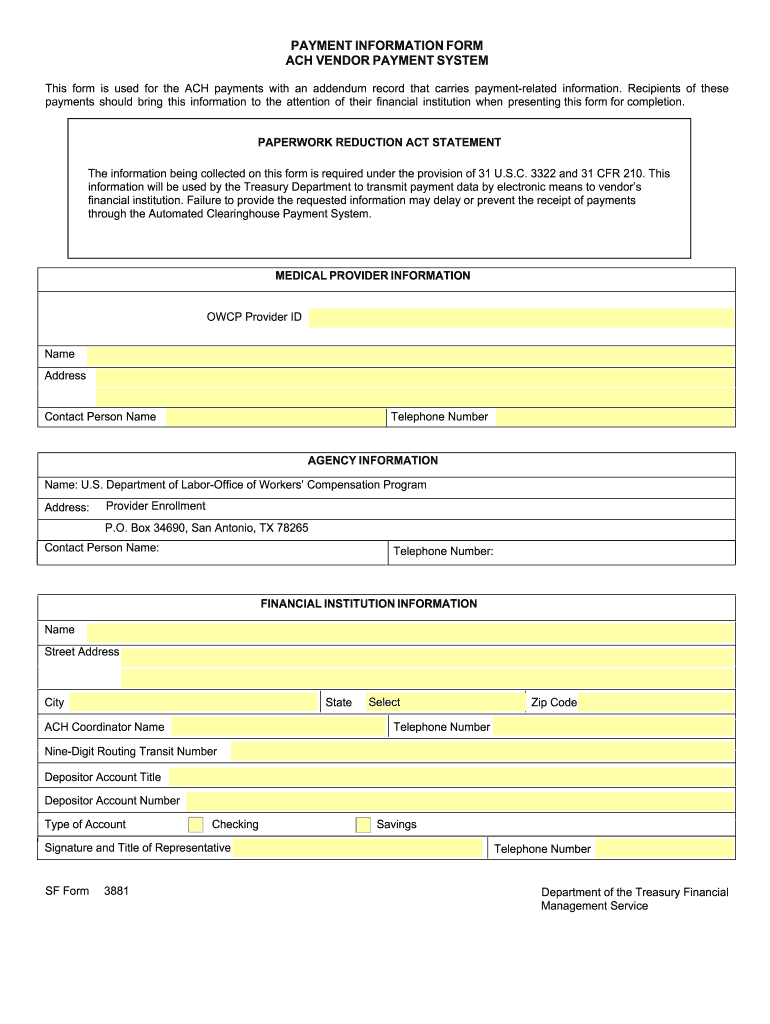  3881 ACH VendorMiscellaneous Payment Enrollment OMB Number 2011-2024