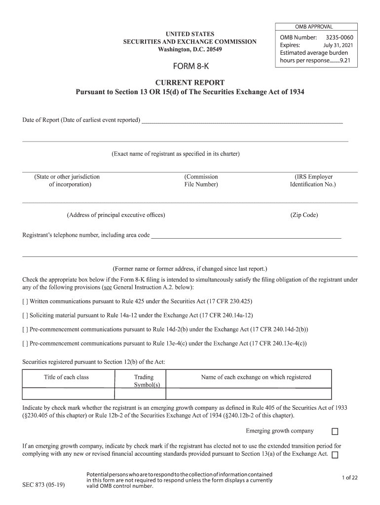  Check the Appropriate Box below If the Form 8 K Ling is Intended to Simultaneously Satisfy the Ling Obligation of the Registrant 2019