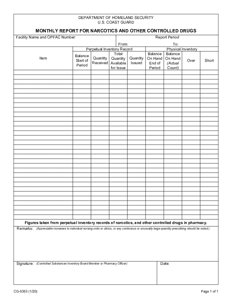  CG 5353 MONTHLY REPORT for NARCOTICS and OTHER CONTROLLED DRUGS 2020-2024