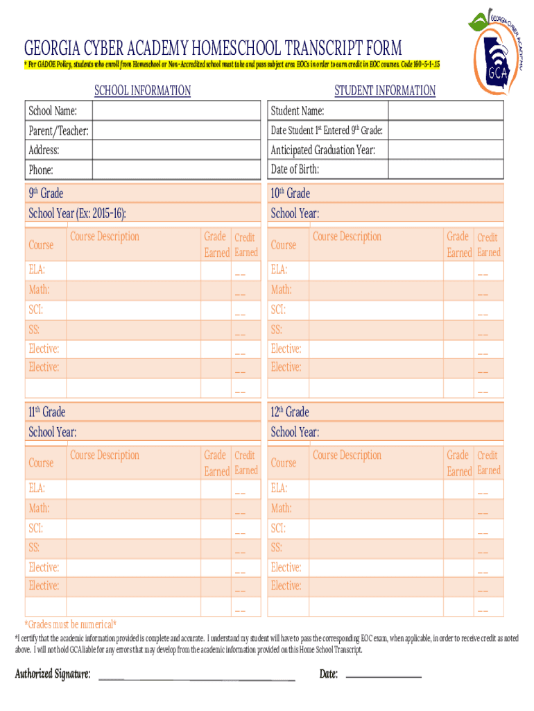  GEORGIA CYBER ACADEMY HOMESCHOOL TRANSCRIPT FORM* 2022-2024