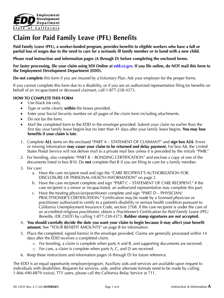  Claim for Paid Family Leave PFL Benefits DE 2501F Rev 4 7 20 Claim for Paid Family Leave PFL Benefits DE 2501F Rev 4 7 20 2020-2024