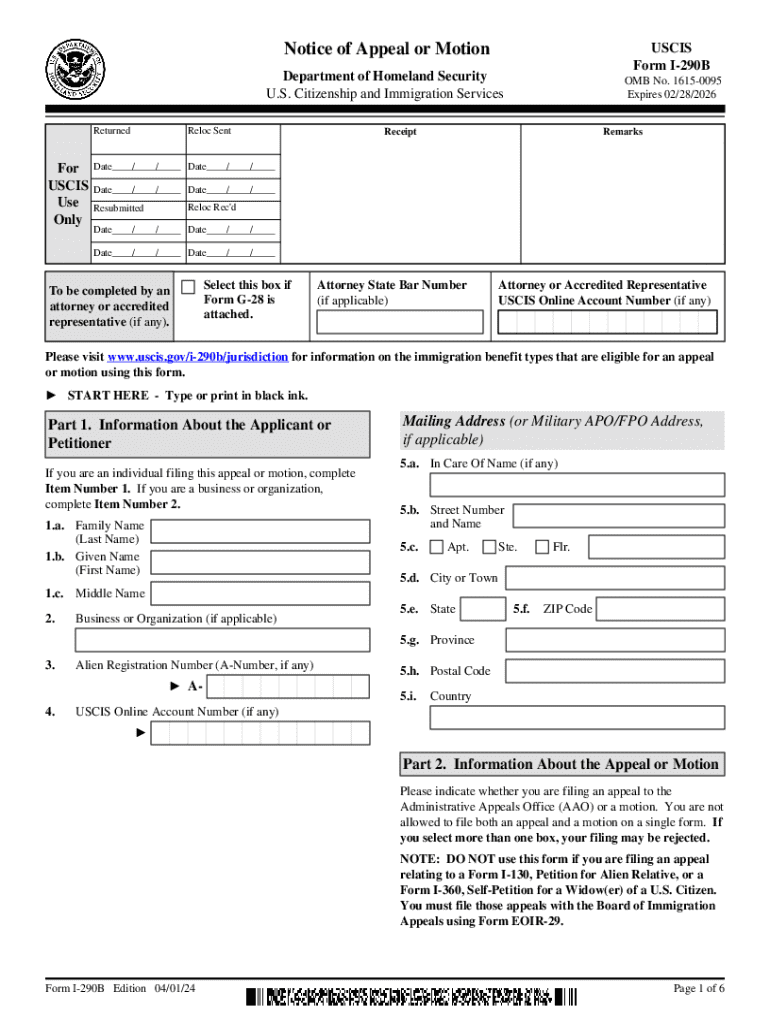  Notice of Appeal or MotionUSCIS Form I290BDepartme 2024