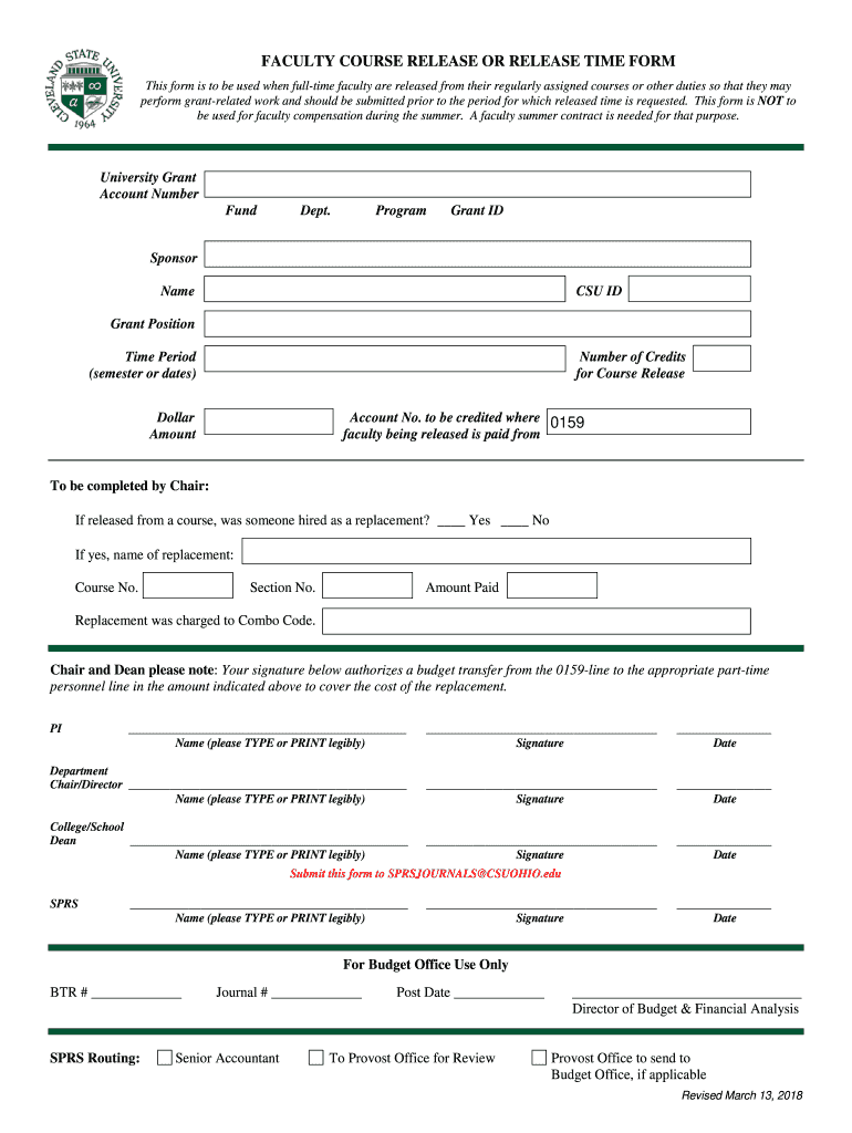 This Form is to Be Used When Full Time University Employees Are Released from Their Regularly Assigned Courses or Duties so Th