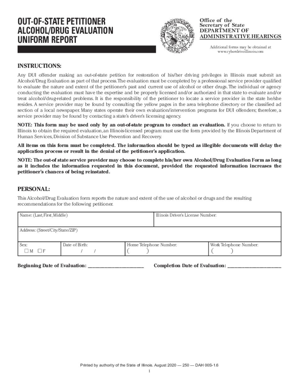  Any DUI Offender Making an Out of State Petition for Restoration of Hisher Driving Privileges in Illinois Must Submit an 2020-2024