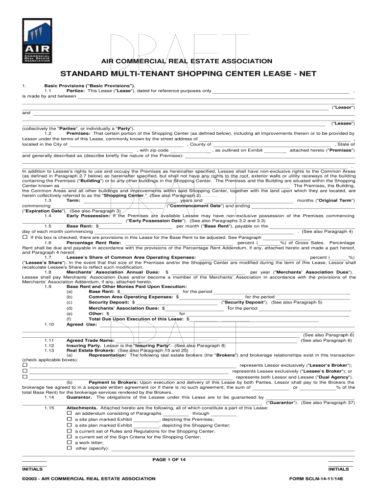 STANDARD MULTI TENANT SHOPPING CENTER LEASE NET  Form