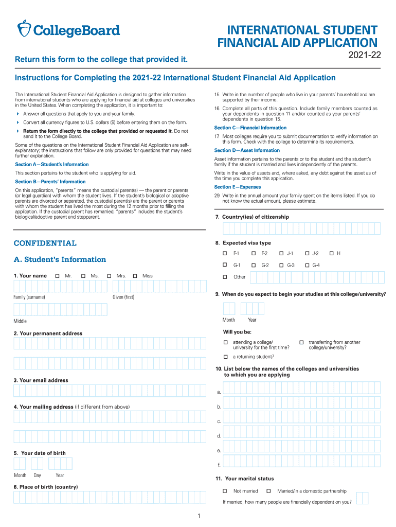 22 International Student Financial Aid Application the Form is Designed to Gather Information from International Students Who Ar