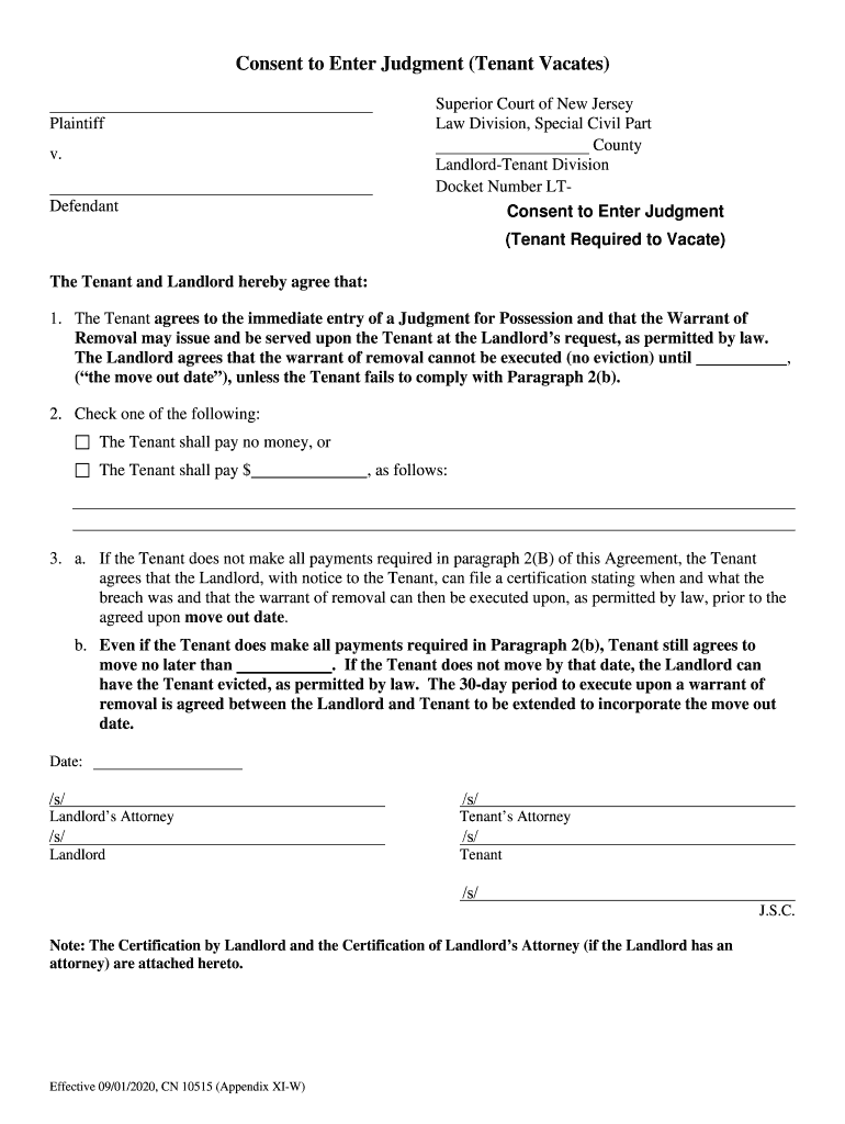 Consent to Enter Judgment for Possession Tenant Vacates Consent to Enter Judgment for Possession Tenant Vacates  Form