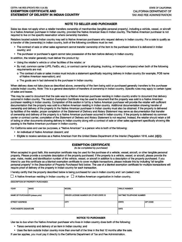  CDTFA 146 RES, Exemption Certificate and Statement of Delivery in Indian Country Exemption Certificate and Statement of Delivery 2020-2024