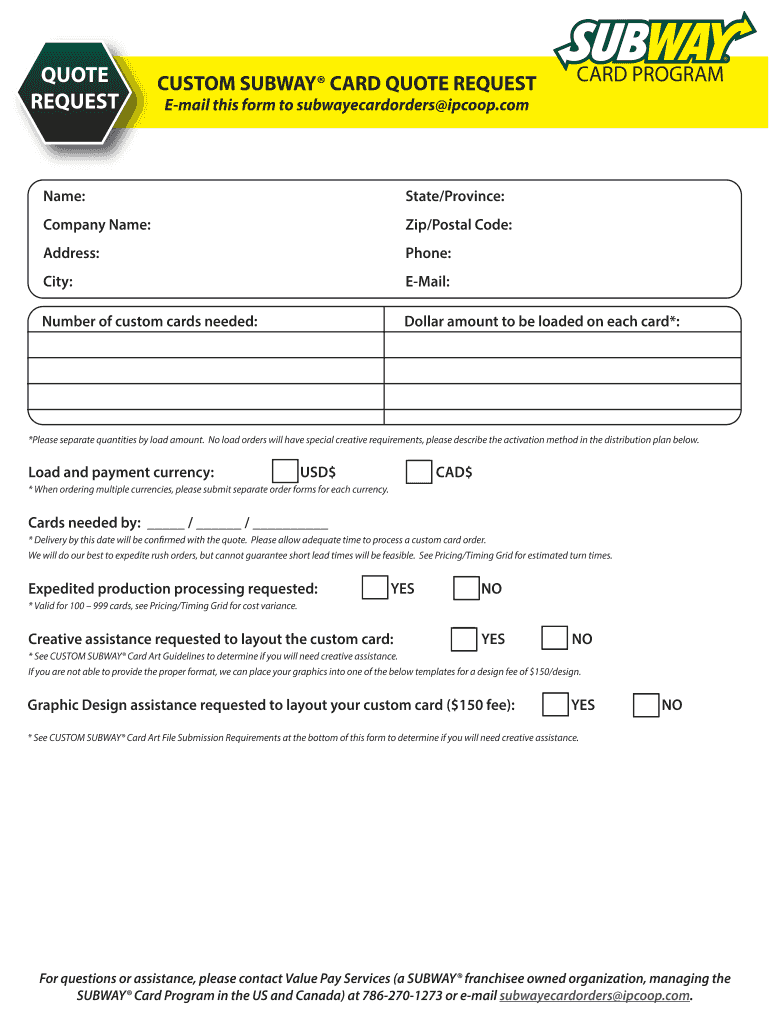 Get and Sign Custom Subway Card Quote  Form