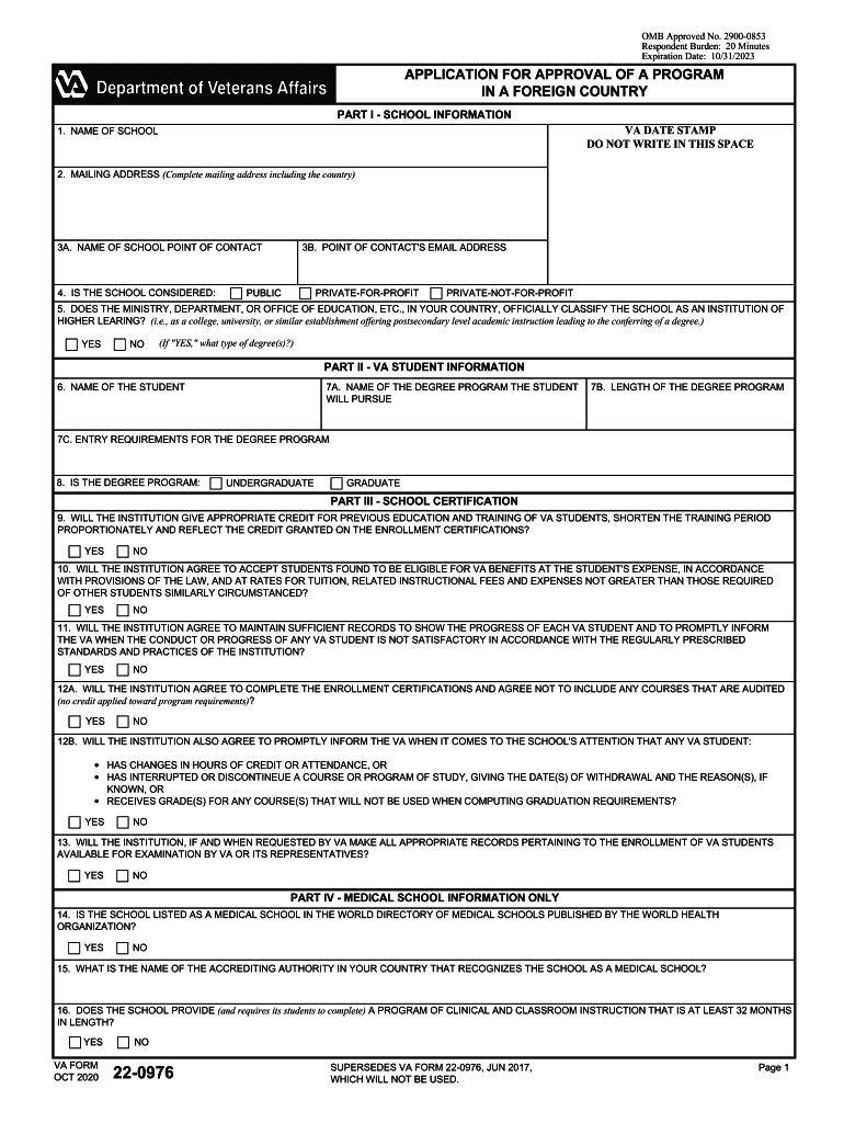 VA Form 22 0976 APPLICATION for APPROVAL of a PROGRAMIN a FOREIGN COUNTRY