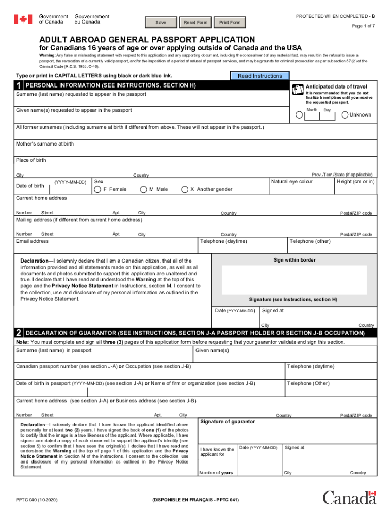  PPTC 040 E ADULT GENERAL PASSPORT APPLICATION ?for Canadians 16 Years of Age or over Applying in Canada or the USA 2020