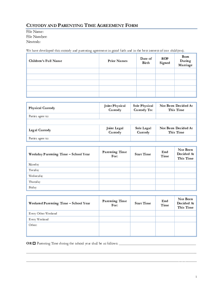 CUSTODY and PARENTING TIME AGREEMENT FORM