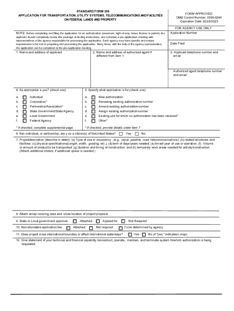  Application for Transportation, Utility Systems, Telecommunications and Facilities on Federal Lands and Property OMB Number 0596 2020-2024