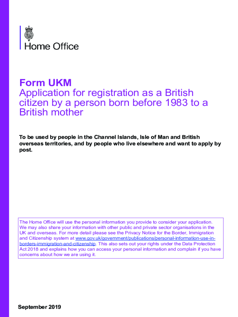  Form UKM Application for Registration as a British Gov Uk 2019-2024