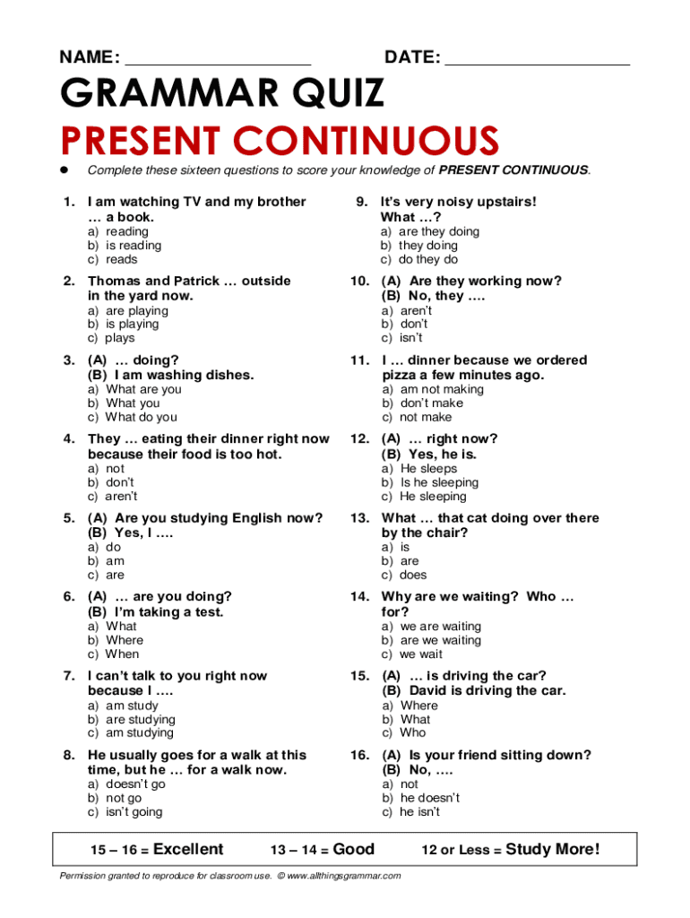 Complete These Sixteen Questions to Score Your Knowledge of Present Continuous  Form
