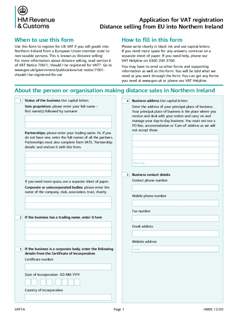  VAT1A Application for VAT Registration the VAT1A Form is Used by Distance Selling Businesses to Apply for VAT Registration 2020-2024