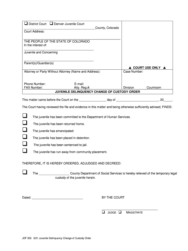 Juvenile Delinquency Change of Custody Order Courts State Co  Form