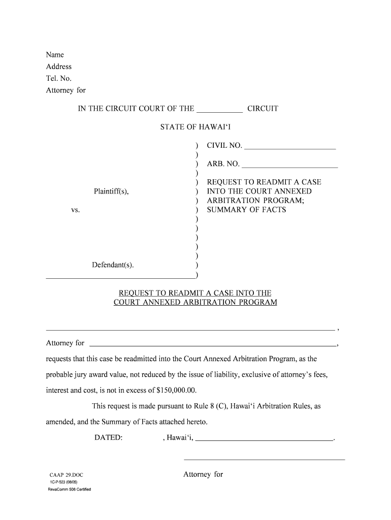 Request to Readmit a Case into the Court Annexed Arbitration Program Summary of Facts Courts State Hi  Form