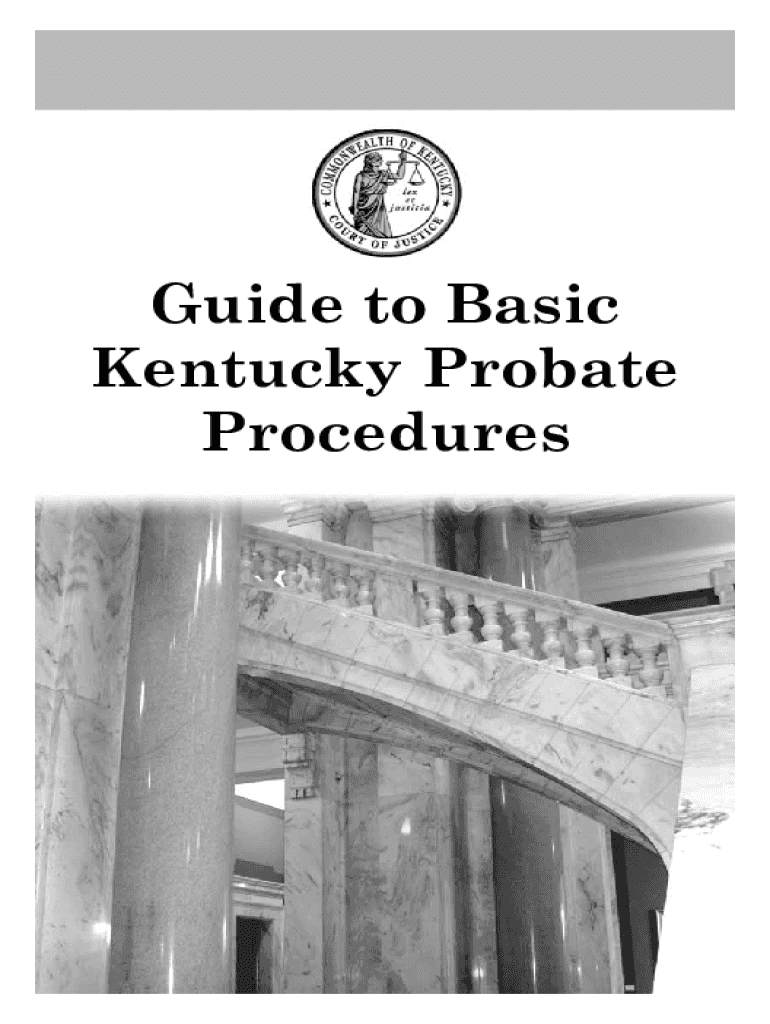  Guide to Basic Kentucky Probate Procedures 2015-2024