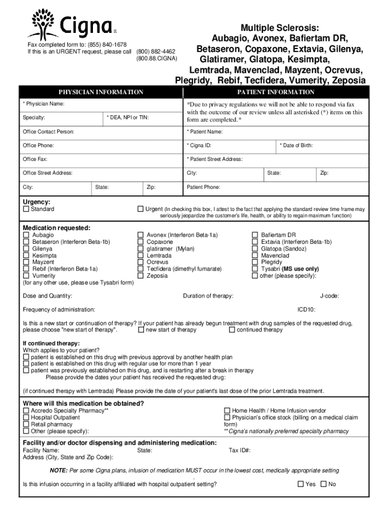 Multiple Sclerosis CRD Prior Authorization Form Prior Authorization Form for Multiple Sclerosis