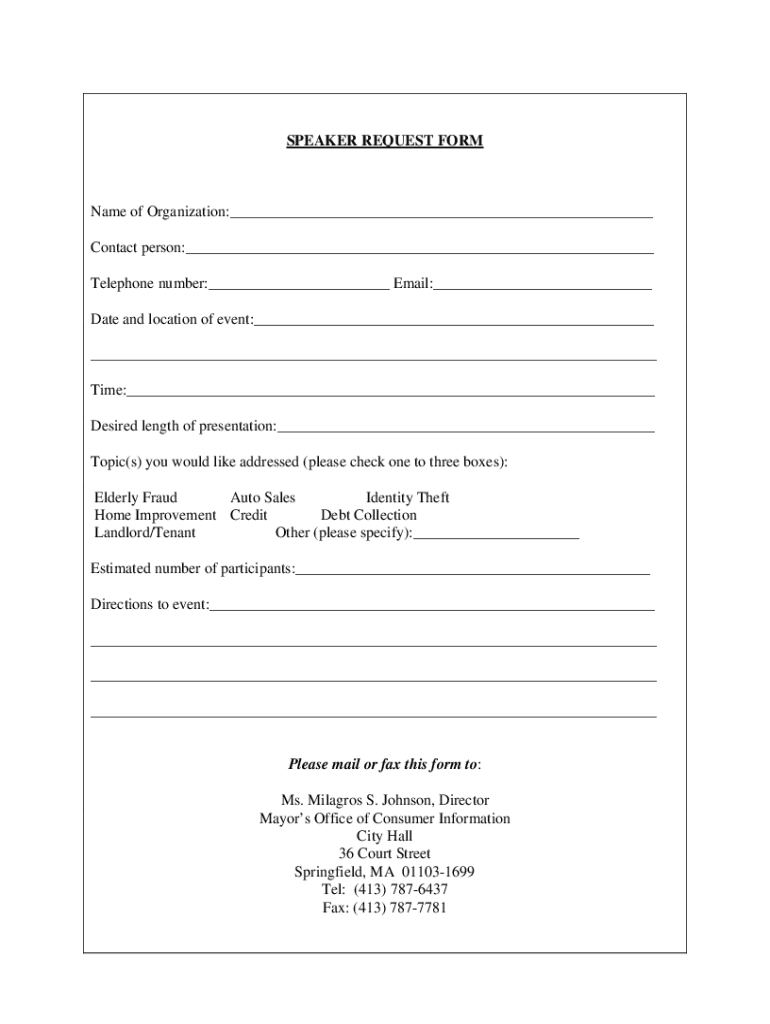 SPEAKER REQUEST FORM Springfield, MA