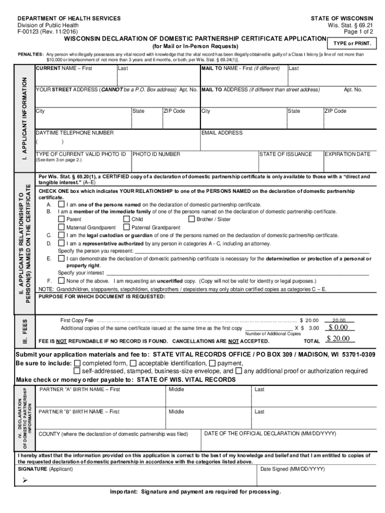Get and Sign Wisconsin Declaration of Domestic Partnership Application for Mail or in Person Requests Wisconsin Declaration of Domestic Partn 2016-2022 Form