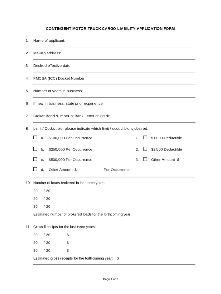 CONTINGENT MOTOR TRUCK CARGO LIABILITY APPLICATION FORM