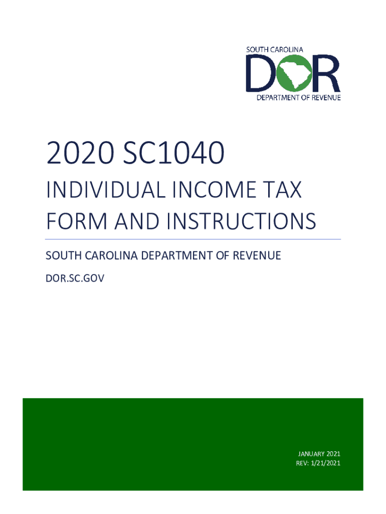  SC1040 INDIVIDUAL INCOME TAX FORM and INSTRUCTIONS South Carolina Department of Revenue 2020