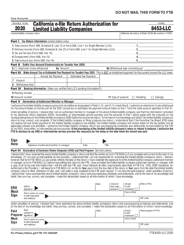 Form 8453 LLC California E File Return Authorization for Limited Liability Companies Form 8453 LLC California E File Return Auth