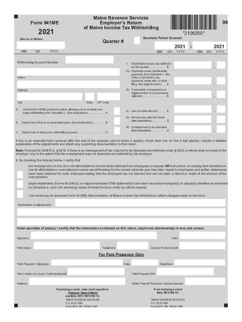 Quarter # Form 941ME 99 *2106200* Maine Revenue