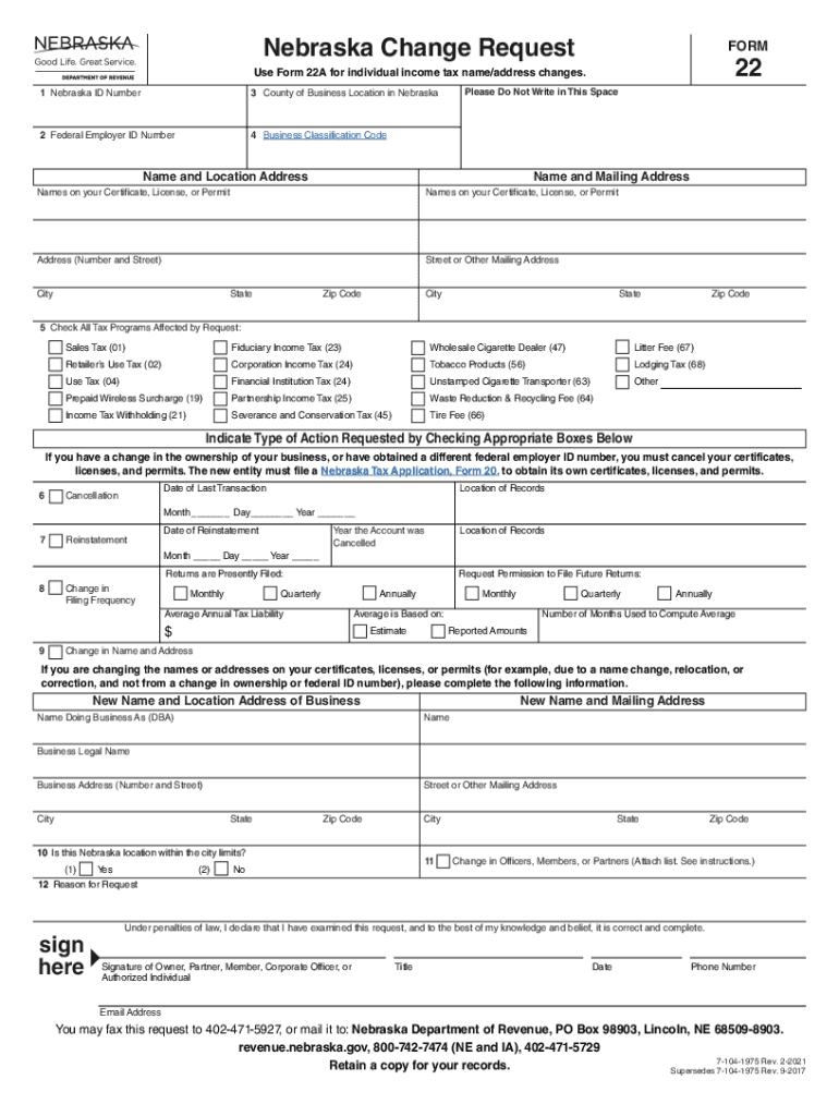  Nebraska Change Request FORM Use Form 22A for Individual 2021