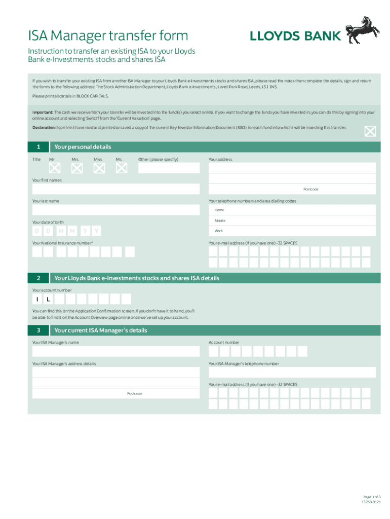 ISA Manager Transfer Form Instruction to Transfer an Existing ISA to Your Lloyds Bank E Investments Stocks and Shares ISA ISA Ma