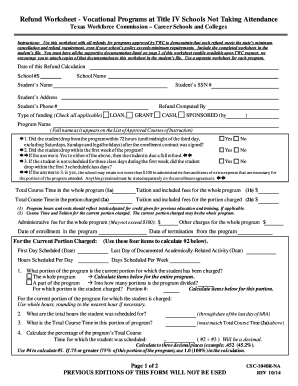 Career Schools &amp; Colleges Form CSC 1040R NA Refund Worksheet Vocational Programs at Title IV Schools Not Taking Attendance R