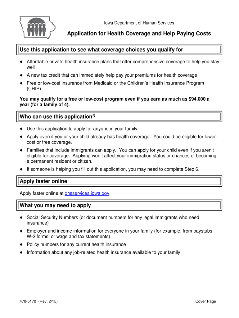  470 5170 Application for Health Coverage and Help Paying Costs  Dhs Iowa 2015