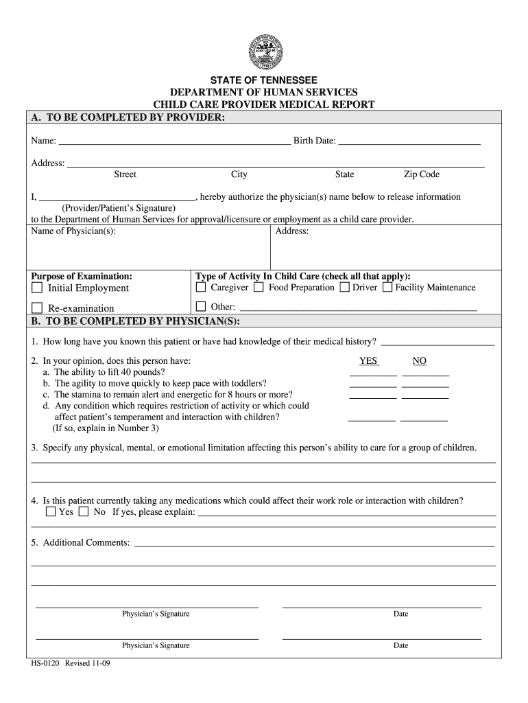 Get and Sign State of Tn Dept of Human Resources Child Care Provider Medical Report 2009-2022 Form