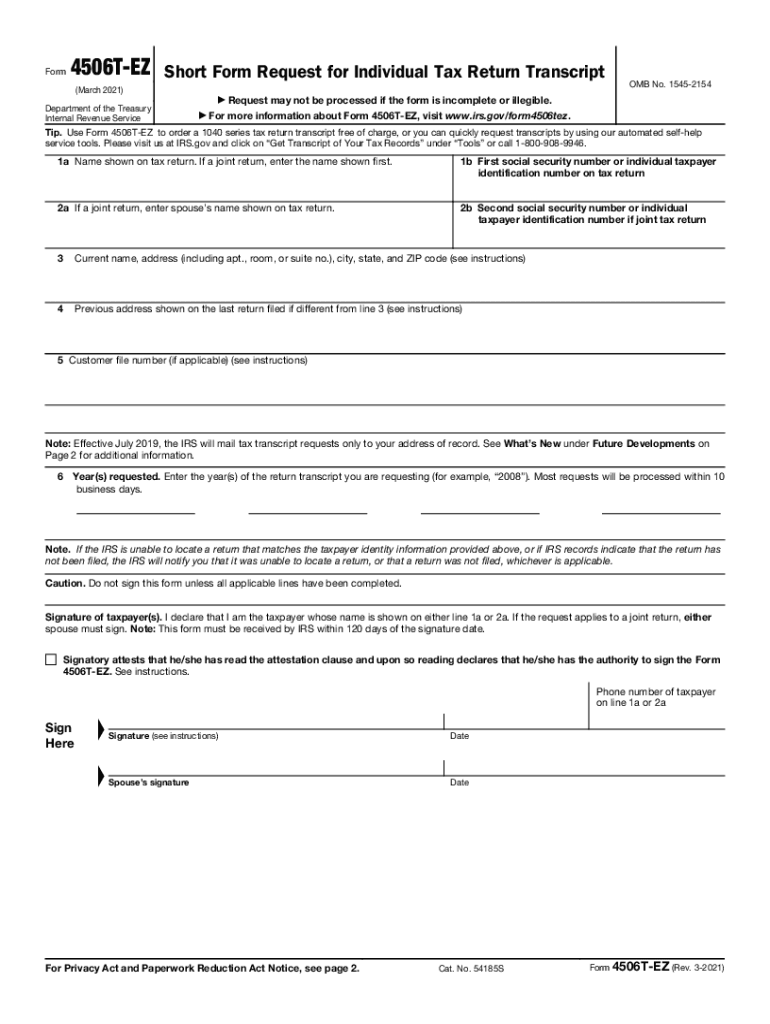 Get and Sign About Form 4506 T EZ, Short Form Request for Individual Tax 